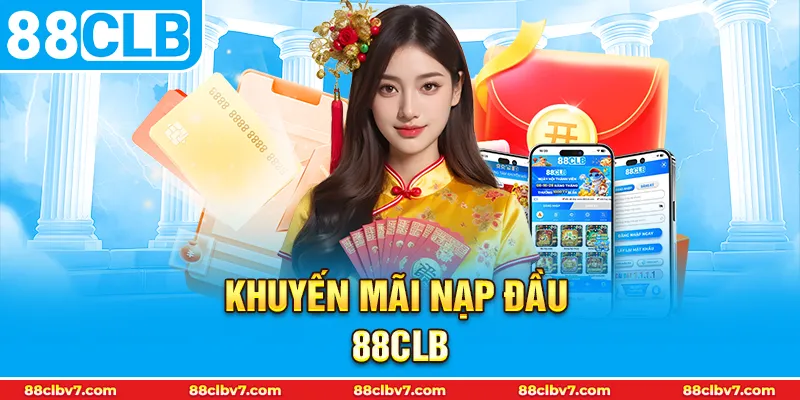 thumb khuyến mãi nạp đầu 88CLB