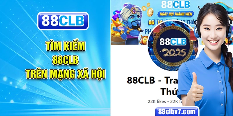 Tìm kiếm 88CLB trên mạng xã hội